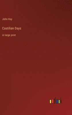 Castilian Days 1
