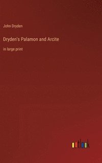 bokomslag Dryden's Palamon and Arcite
