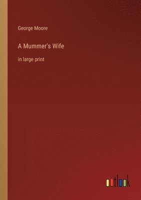 bokomslag Mummer's Wife