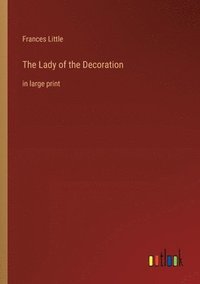 bokomslag Lady of the Decoration