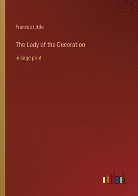 The Lady of the Decoration 1