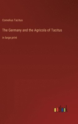 bokomslag Germany and the Agricola of Tacitus