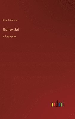 Shallow Soil