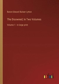 bokomslag Disowned; In Two Volumes
