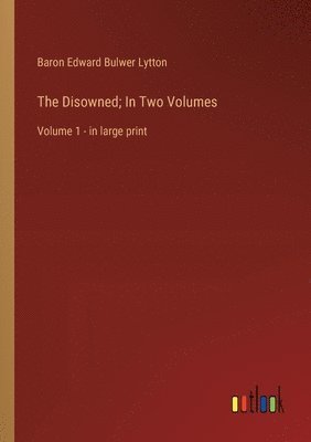 bokomslag Disowned; In Two Volumes