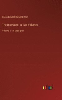 bokomslag Disowned; In Two Volumes