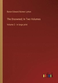 bokomslag Disowned; In Two Volumes