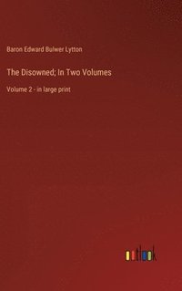 bokomslag Disowned; In Two Volumes
