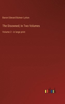 bokomslag Disowned; In Two Volumes