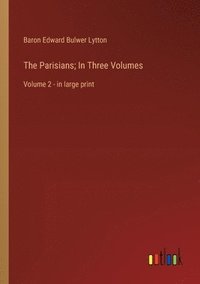 bokomslag Parisians; In Three Volumes