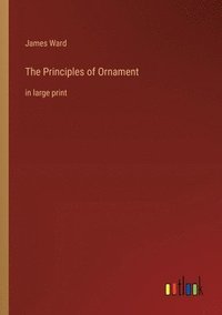 bokomslag The Principles of Ornament