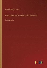 bokomslag Great Men as Prophets of a New Era