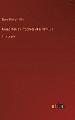 bokomslag Great Men as Prophets of a New Era