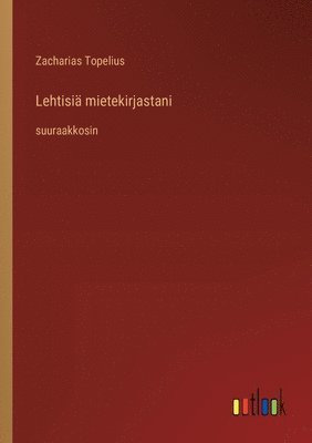 bokomslag Lehtisi mietekirjastani