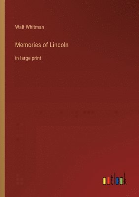 bokomslag Memories of Lincoln