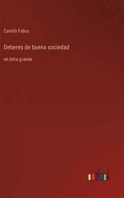 Deberes de buena sociedad 1