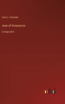 bokomslag Jean of Greenacres