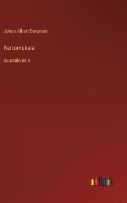 Kertomuksia 1