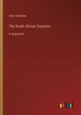 bokomslag The South African Question