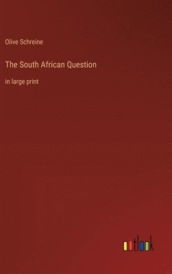 bokomslag The South African Question