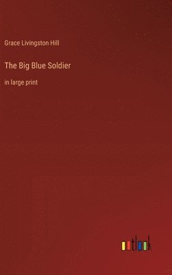 Big Blue Soldier