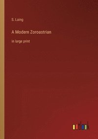 bokomslag A Modern Zoroastrian