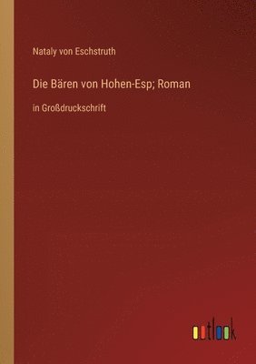 bokomslag Bären von Hohen-Esp; Roman