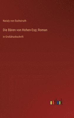 bokomslag Bären von Hohen-Esp; Roman