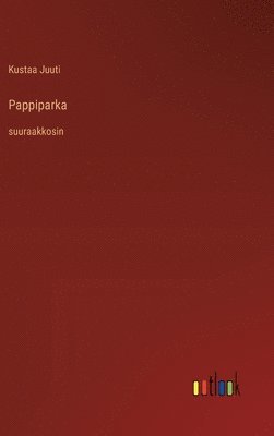 bokomslag Pappiparka