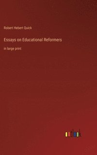 bokomslag Essays on Educational Reformers