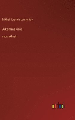 Aikamme uros