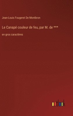 Le Canap couleur de feu, par M. de *** 1