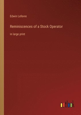 bokomslag Reminiscences of a Stock Operator