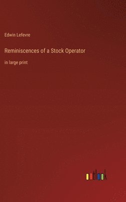 bokomslag Reminiscences of a Stock Operator