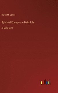 bokomslag Spiritual Energies in Daily Life