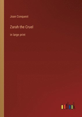 Zarah the Cruel 1