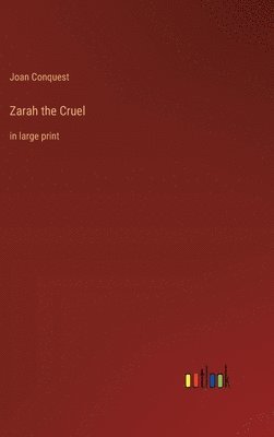 Zarah the Cruel