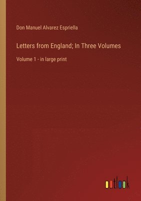 bokomslag Letters from England; In Three Volumes