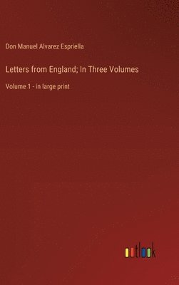 bokomslag Letters from England; In Three Volumes