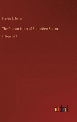 bokomslag The Roman Index of Forbidden Books