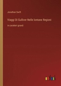 bokomslag Viaggi Di Gulliver Nelle lontane Regioni