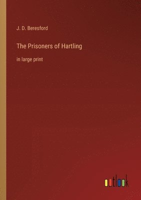 bokomslag The Prisoners of Hartling