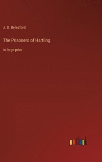 bokomslag The Prisoners of Hartling