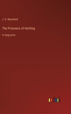 bokomslag The Prisoners of Hartling