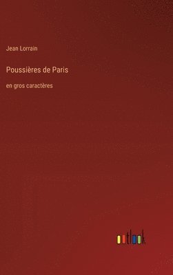 bokomslag Poussières de Paris