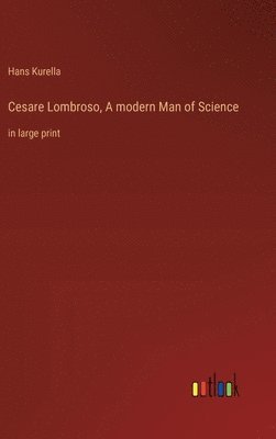 bokomslag Cesare Lombroso, A modern Man of Science