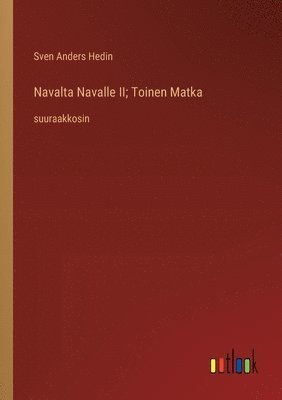 bokomslag Navalta Navalle II; Toinen Matka