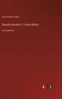 bokomslag Navalta Navalle II; Toinen Matka