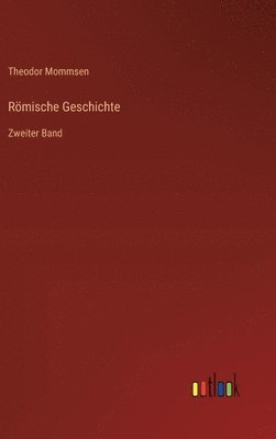 Theodor Mommsen - Römische Geschichte, Inbunden