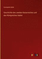 Constantin Bulle - Geschichte des zweiten Kaiserreiches und des Königreiches Italien, Inbunden